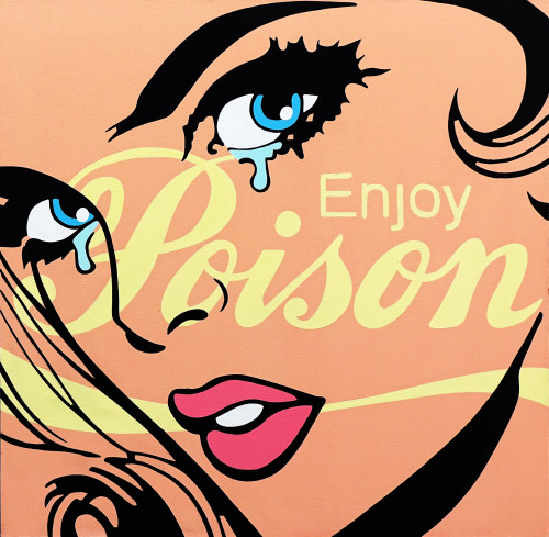  - Enjoy poison